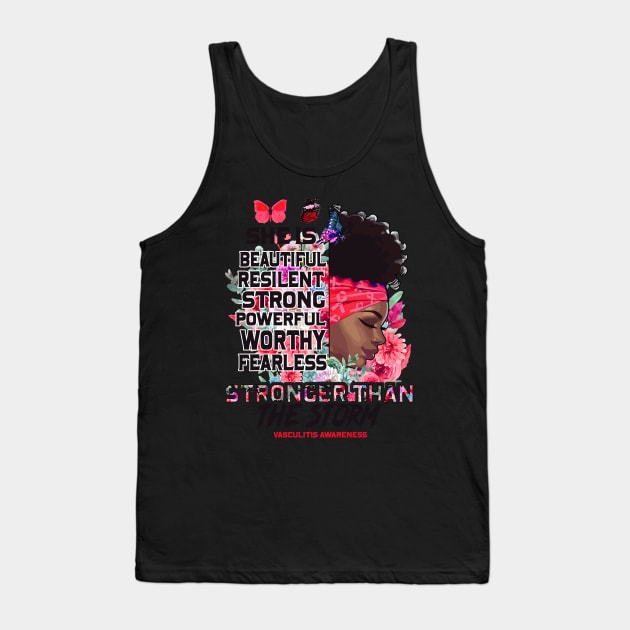 Vasculitis Awareness Black Girl Stronger than the storm Support Gift Tank Top by Benjie Barrett